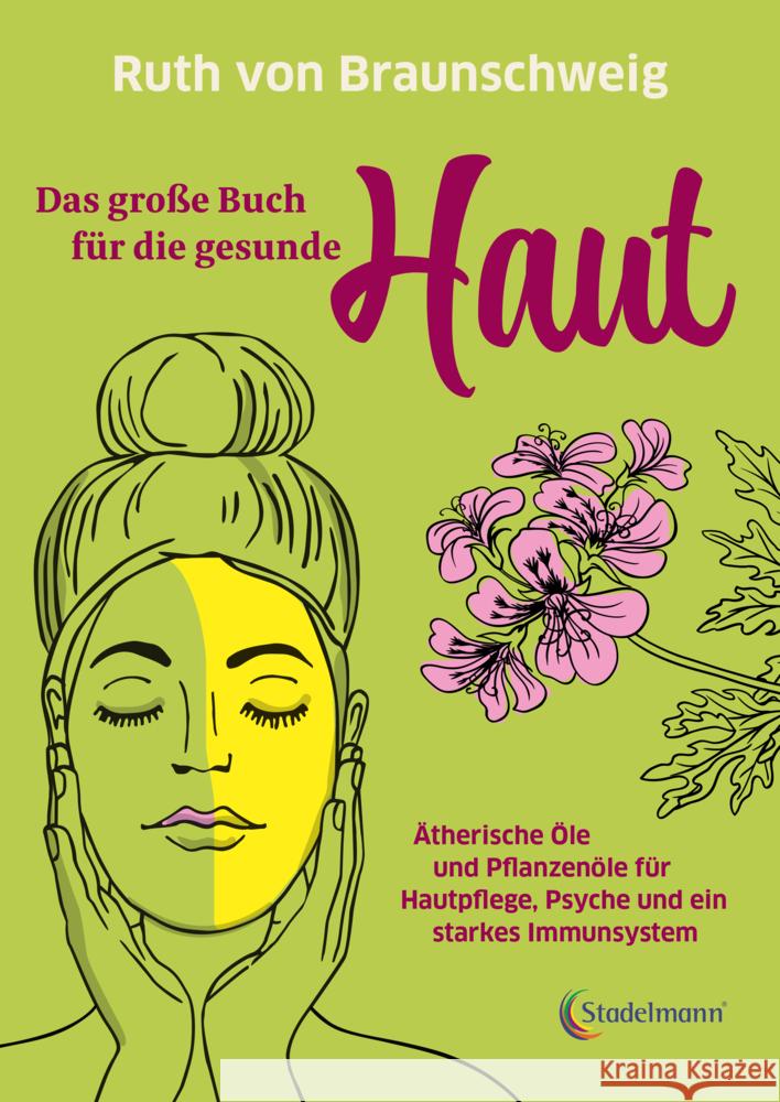 Das große Buch für die gesunde Haut Braunschweig, Ruth von 9783969140017
