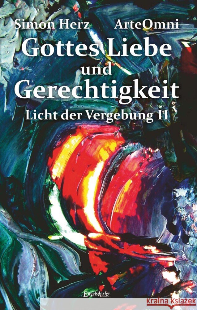 Gottes Liebe und Gerechtigkeit Herz, Simon Kyung-ha 9783969403266