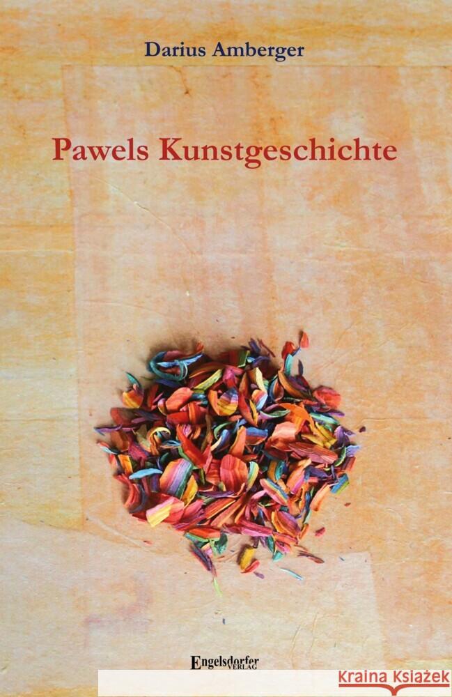 Pawels Kunstgeschichte Amberger, Darius 9783969404133