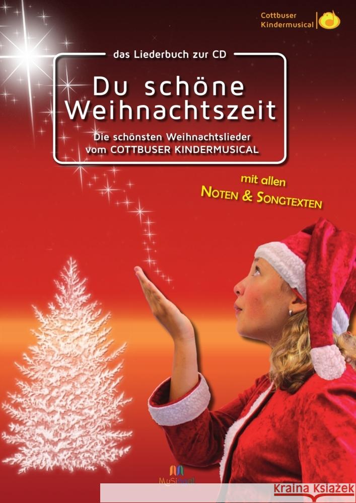 Liederbuch: Du schöne Weihnachtszeit Karow, Torsten, Bielke, Detlef, Salzmann, Maximilian 9783969531204