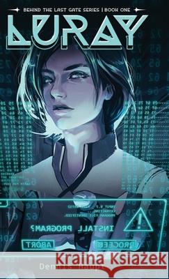 Luray Dennis Haupt 9783969560051 Dennis Haupt