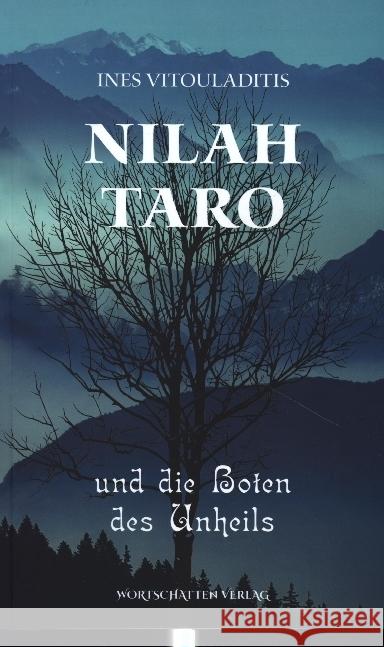 Nilah Taro und die Boten des Unheils Vitouladitis, Ines 9783969640364