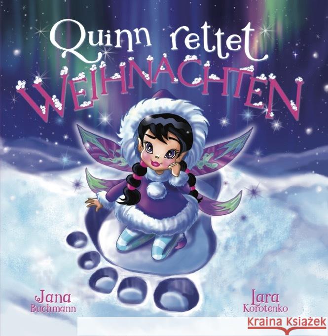 Quinn rettet Weihnachten Buchmann, Jana 9783969667729