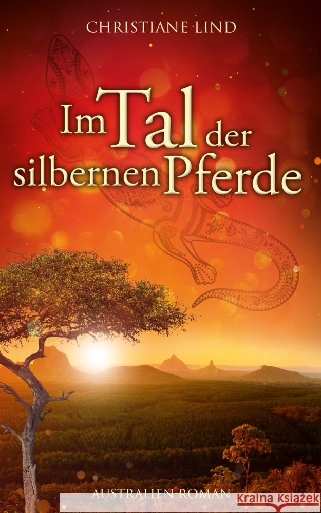 Im Tal der silbernen Pferde Lind, Christiane 9783969669648