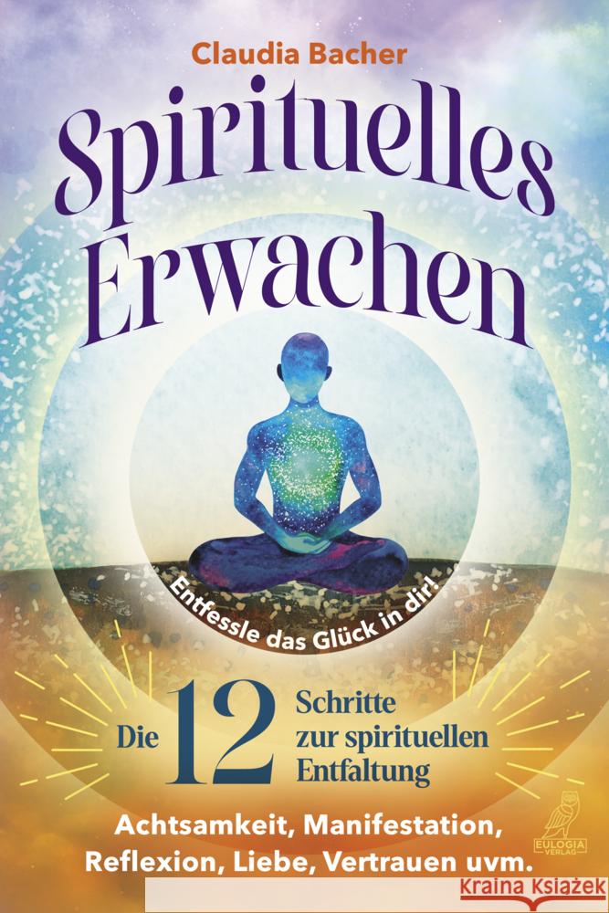 Spirituelles Erwachen Bacher, Claudia 9783969672730
