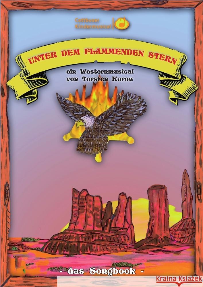 Songbook: Unter dem flammenden Stern Karow, Torsten 9783969694770