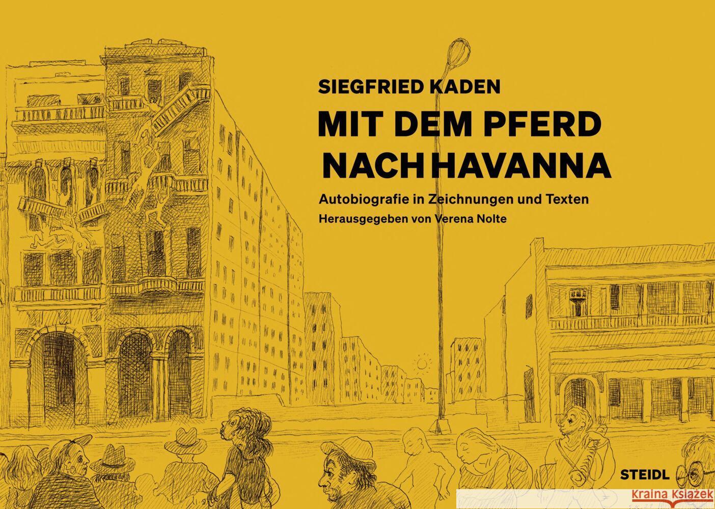 Mit dem Pferd nach Havanna Kaden, Siegfried 9783969992746