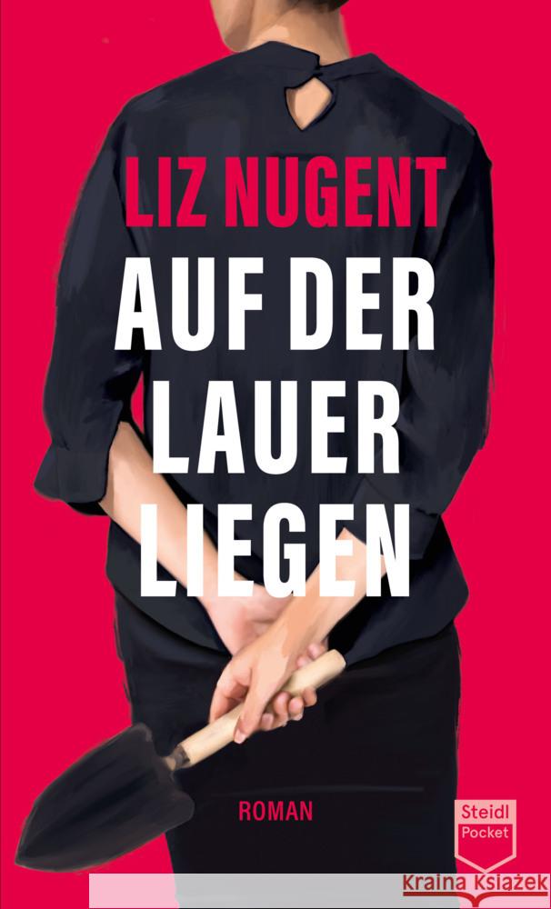 Auf der Lauer liegen (Steidl Pocket) Nugent, Liz 9783969993293