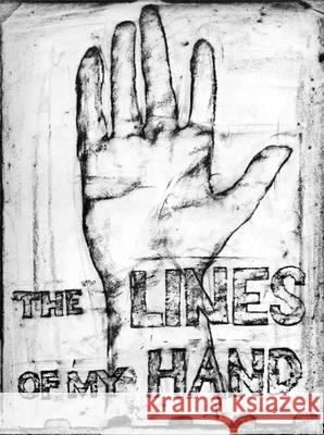 The Lines of My Hand Robert Frank 9783969993675 Steidl Publishers
