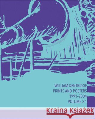 Catalogue Raisonne Volume 2 William Kentridge 9783969995150 Steidl Publishers