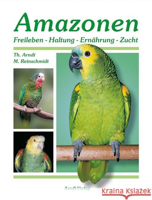 Amazonen. Bd.1 Arndt, Thomas; Reinschmidt, Matthias 9783980824552