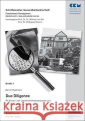 Due Diligence : Prüfung und Unternehmensbewertung von Akutkrankenhäusern Högemann, Bernd   9783980839891 Thieme, Stuttgart