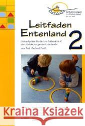 Leitfaden Entenland. Tl.2 : Verlaufspläne für die Lernfelder 4 bis 6 der 'Entdeckungen im Entenland' Preiß, Gerhard   9783981126174 Zahlenland