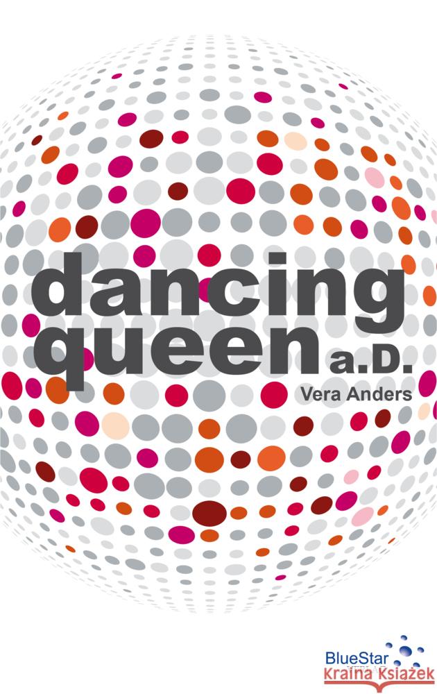 Dancing Queen a. D. Anders, Vera 9783981226492