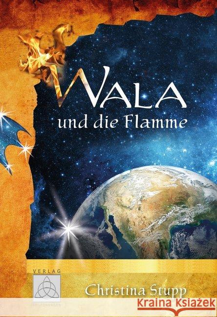 Wala und die Flamme Stupp, Christina 9783981478488