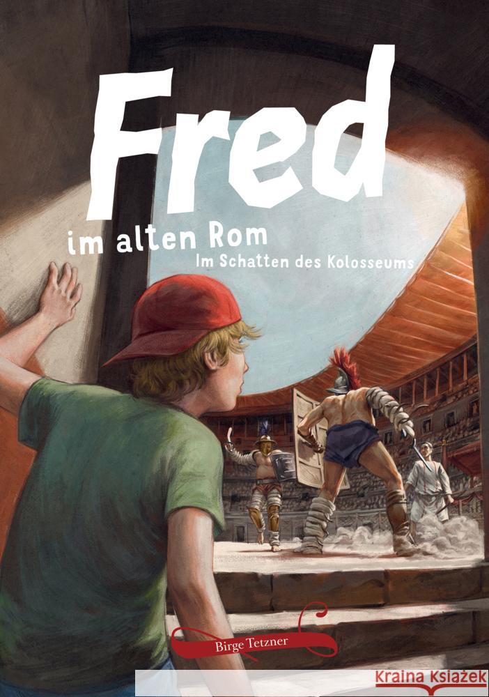 Fred im alten Rom Tetzner, Birge 9783981920093