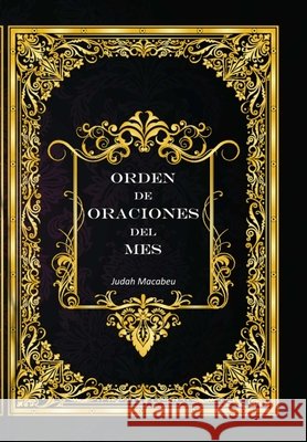 Orden de Oraciones de Mes Judah Macabeu 9783981939019