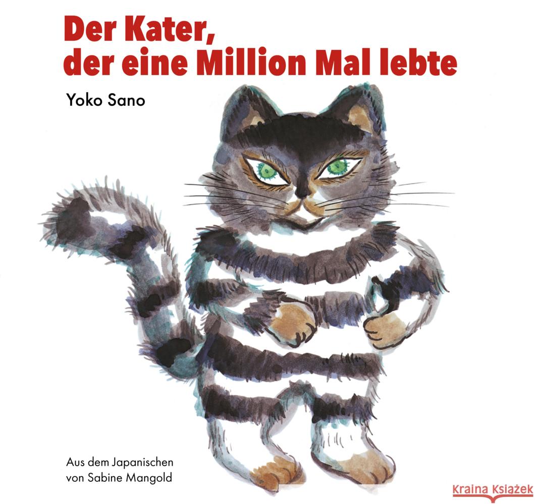 Der Kater, der eine Million Mal lebte Sano, Yoko 9783981982077