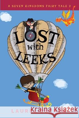 Lost With Leeks Laurel Decher 9783982007540 Bumpity Boulevard Press
