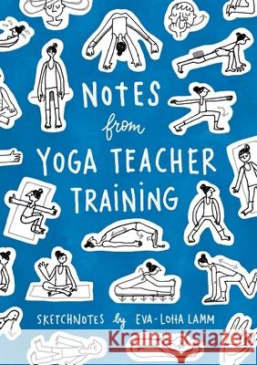 Notes from Yoga Teacher Training Eva-Lotta Lamm 9783982069326 Eva-Lotta Lamm
