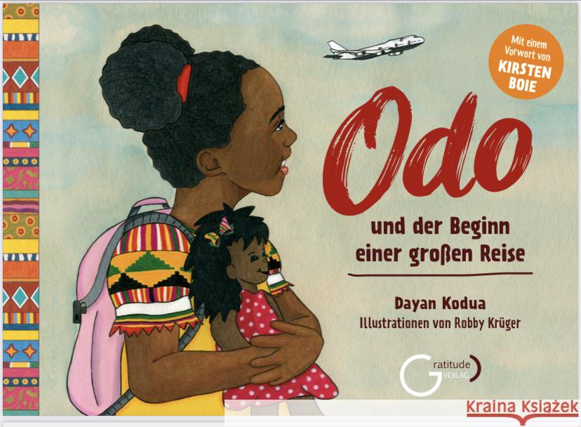 Odo und der Beginn einer großen Reise. Kodua, Dayan 9783982076836