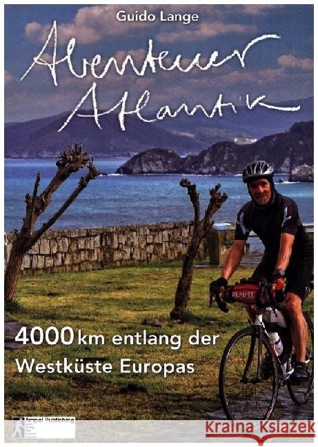 Abenteuer Atlantik Lange, Guido 9783982078175