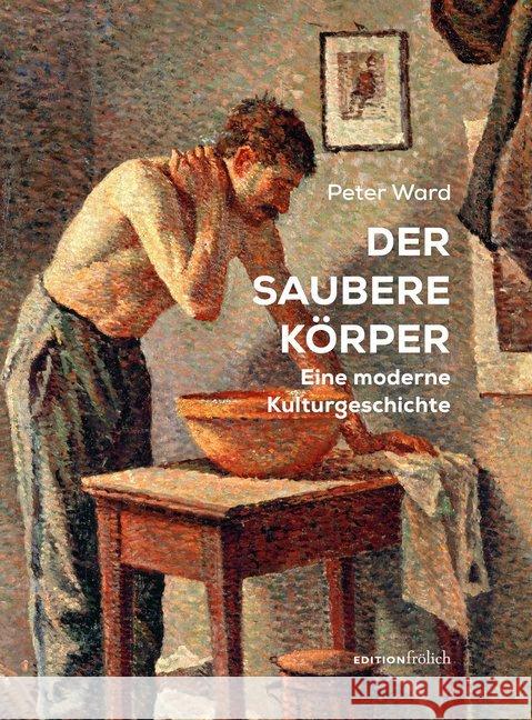 Der saubere Körper Peter, Ward 9783982080727