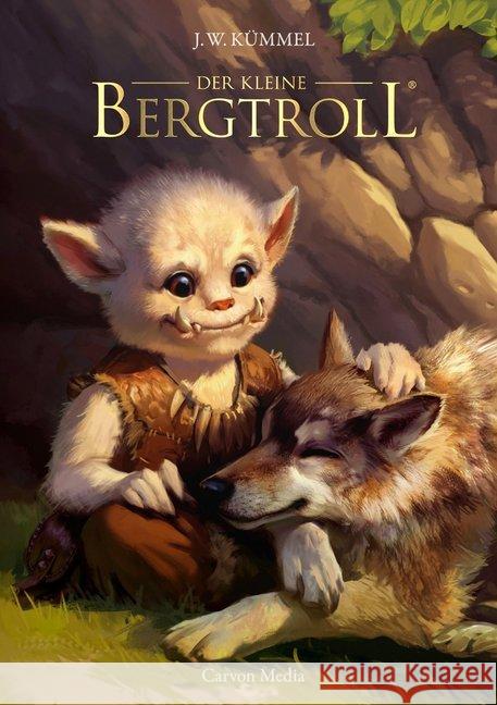 Der kleine Bergtroll Kümmel, Johannes W. 9783982085708
