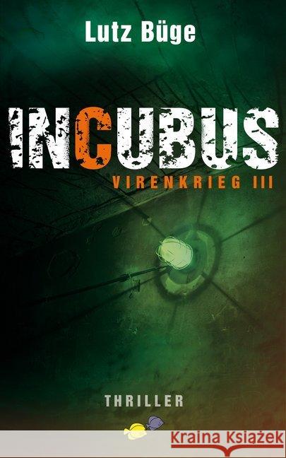 Incubus Büge, Lutz 9783982088709