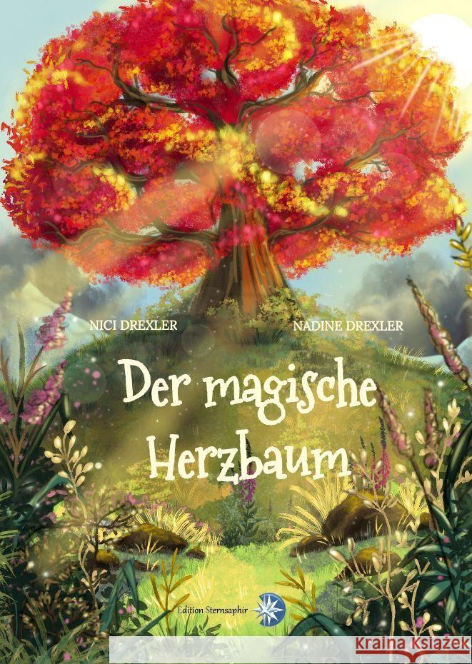 Der magische Herzbaum Drexler, Nici 9783982117461