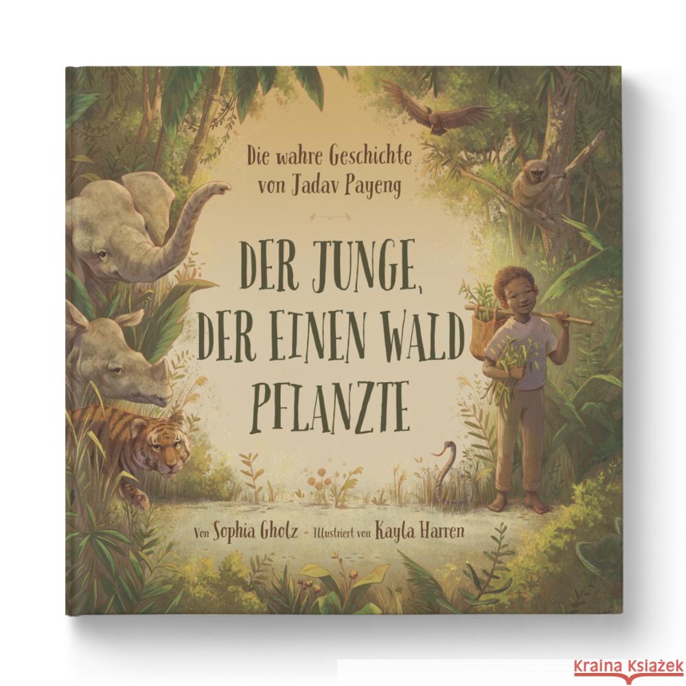 Der Junge, der einen Wald pflanzte Sophia, Gholz 9783982137995