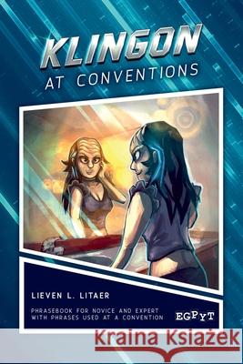 Klingon at Conventions Lieven L. Litaer 9783982396842 Egpyt Verlag