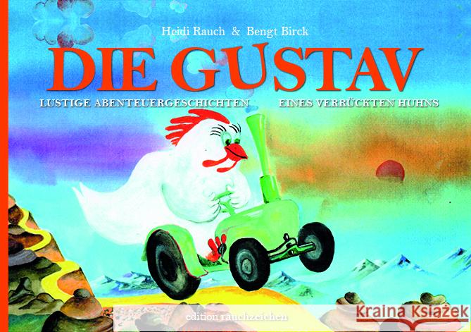 Die Gustav Rauch, Heidi 9783982556604