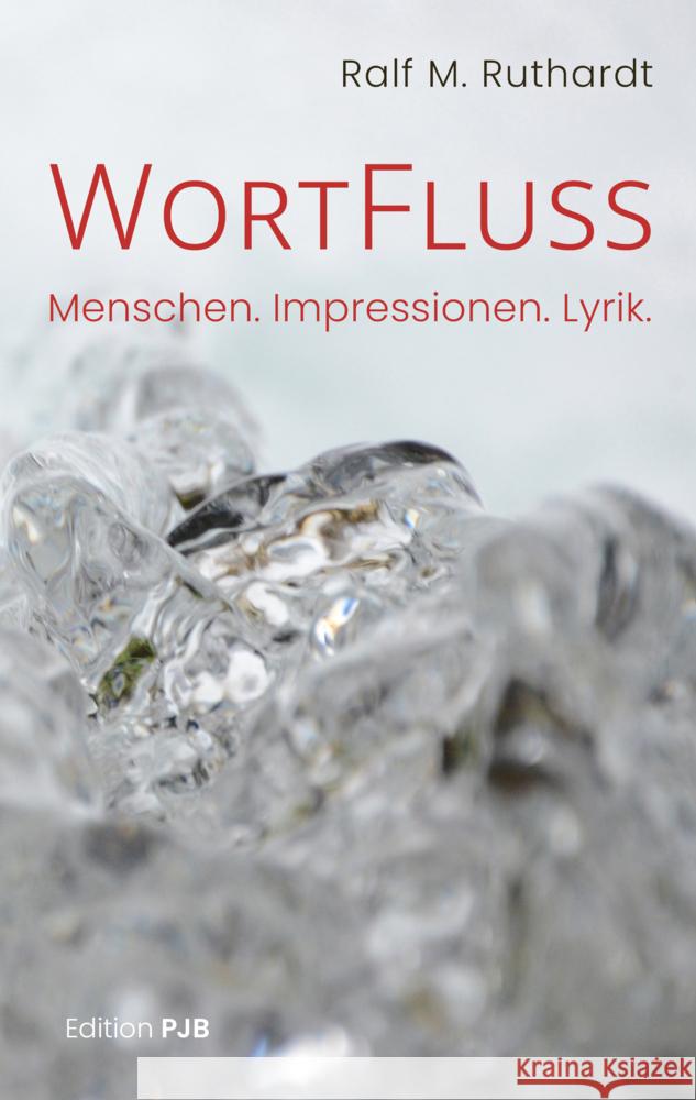 WortFluss Ruthardt, Ralf M. 9783982574974