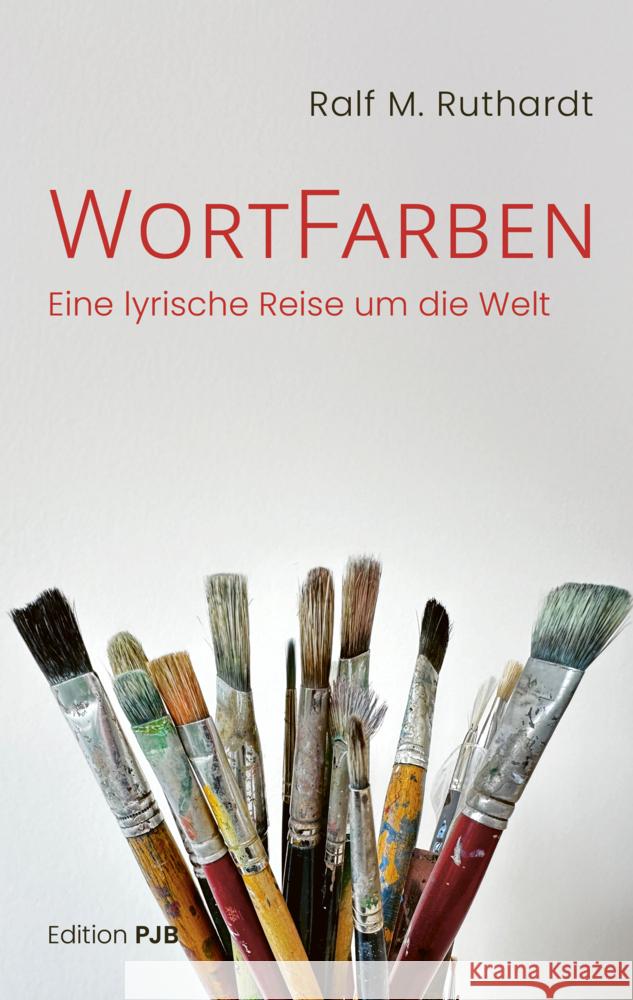 WortFarben Ruthardt, Ralf M. 9783982574981