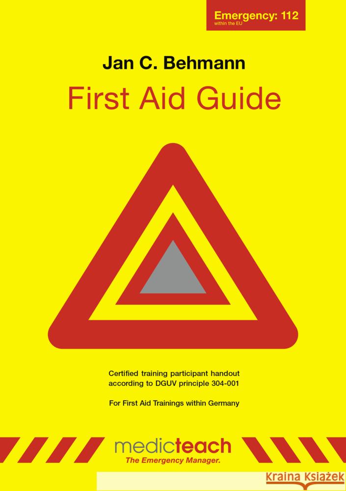 First Aid Guide Behmann, Jan C. 9783982584171