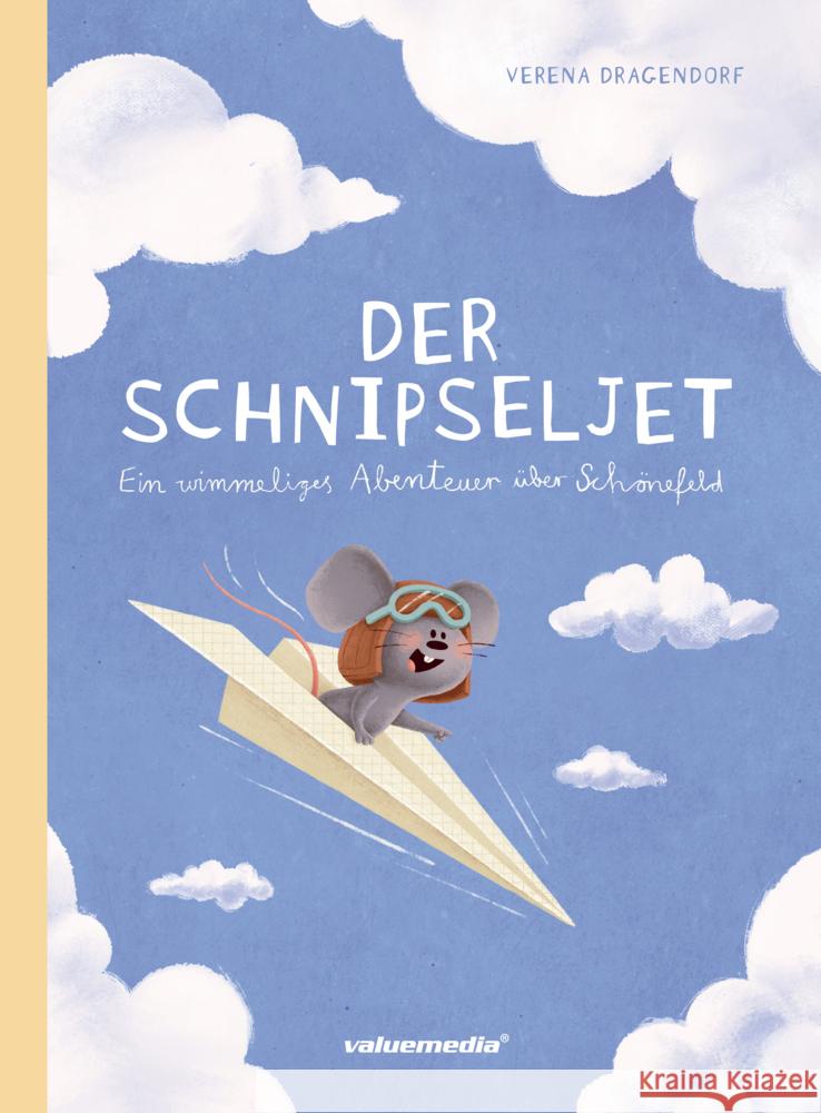 Der Schnipseljet Dragendorf, Verena 9783982593531