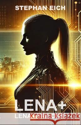 Lena+ Stephan Eich 9783982717111