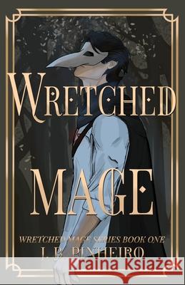 Wretched Mage Juliana Pinheiro 9783982719207