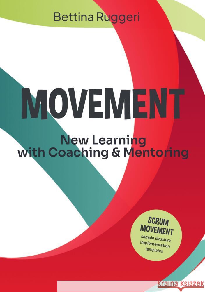 Movement Ruggeri, Bettina 9783982725987