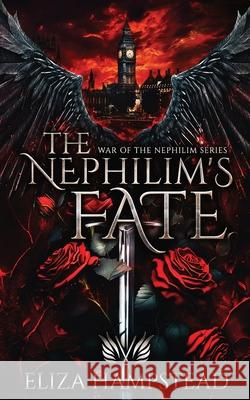 The Nephilim's Fate Eliza Hampstead 9783982771021 Eliza Hampstead