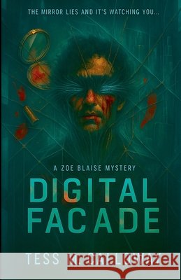 Digital Facade Tess M. Calloway 9783982775180