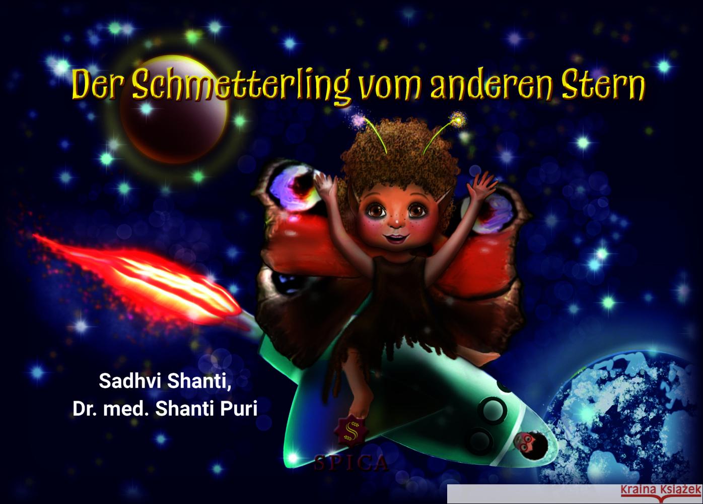 Der Schmetterling vom anderen Stern Puri, Shanti 9783985032006