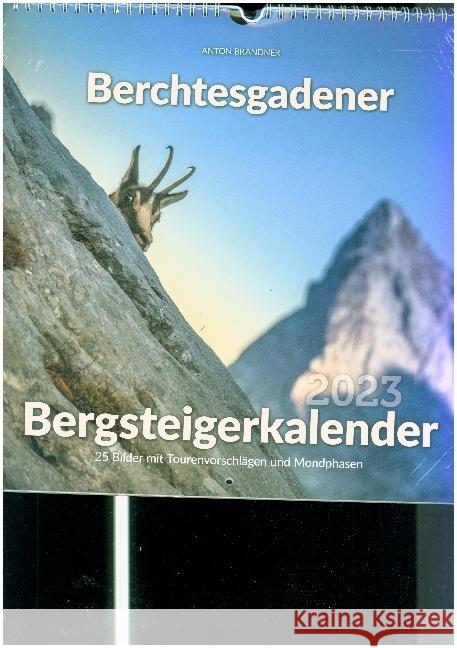 Berchtesgadener Bergsteigerkalender 2023 Verlag Plenk Berchtesgaden GmbH & Co. KG, Kropp-Röhrig, Elke 9783985040636 Plenk