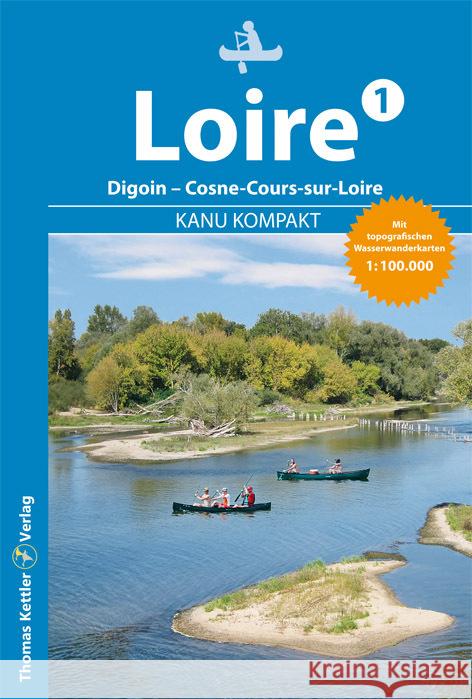 Kanu Kompakt Loire 1 Stockmann, Regina 9783985131075