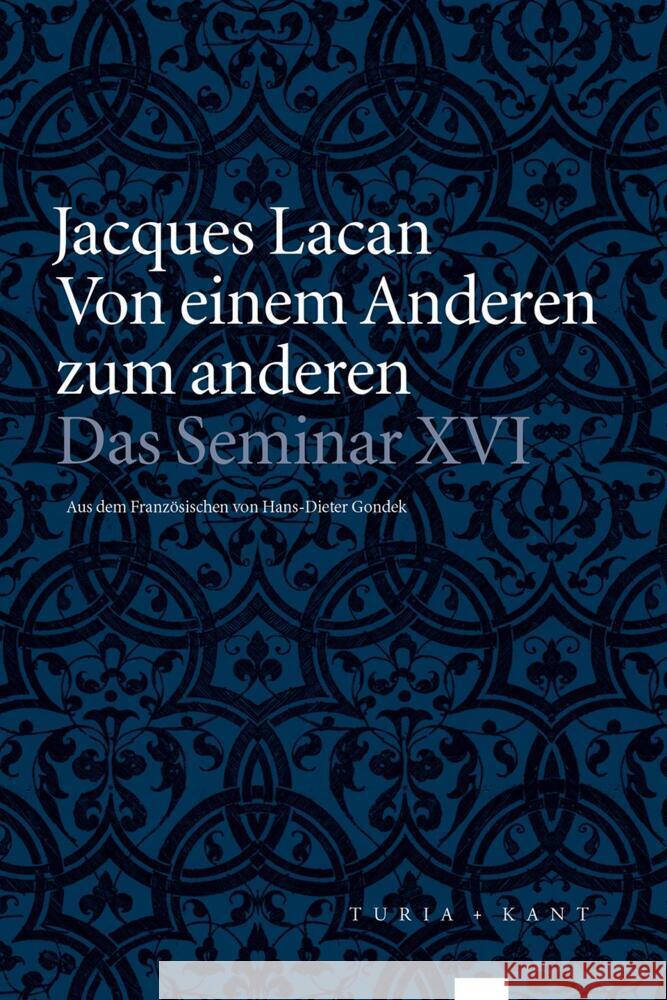 Von einem Anderen zum anderen Lacan, Jacques 9783985140015 Turia & Kant