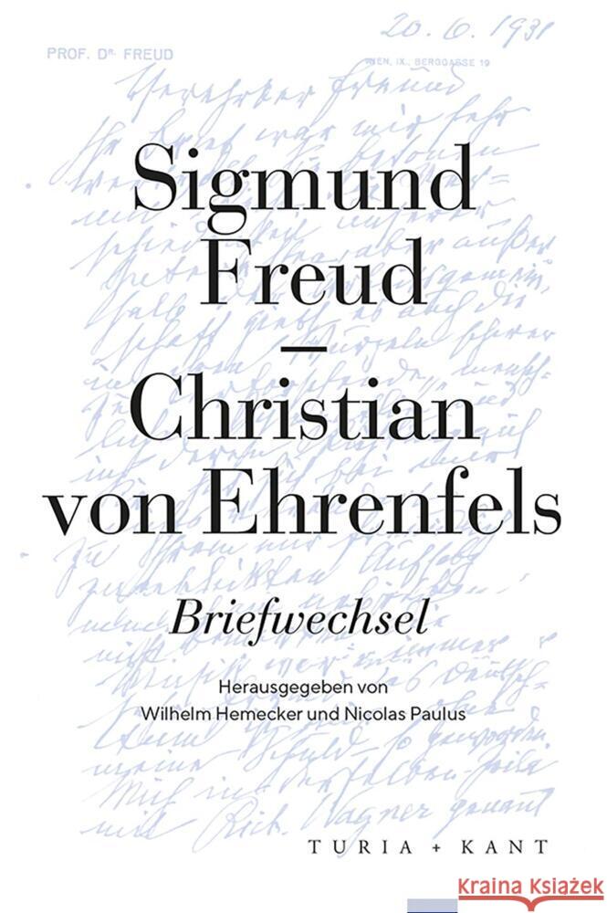 Briefwechsel Freud, Sigmund, Ehrenfels, Christian von 9783985140817 Turia & Kant
