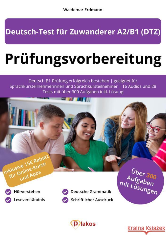 Prüfungsvorbereitung Deutsch-Test für Zuwanderer A2/B1 (DTZ) Erdmann, Waldemar 9783985257386