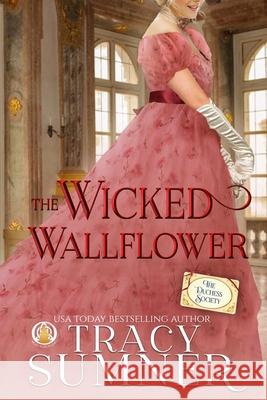 The Wicked Wallflower Tracy Sumner   9783985360543 Wolf Publishing