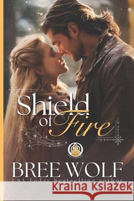 Shield of Fire Bree Wolf 9783985361489